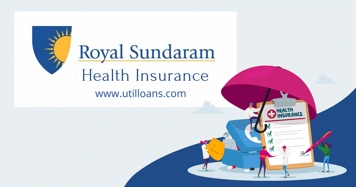Royal Sundaram Health Insurance | Buy Now