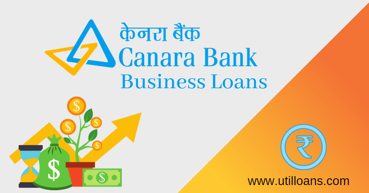 Canara Bank Business Loans